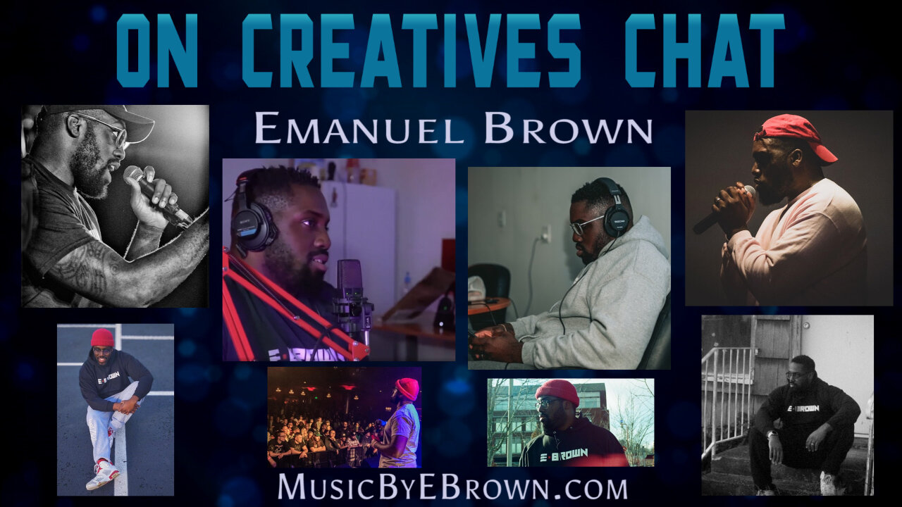 Creatives Chat with Emanuel Brown | Ep 28 Pt 1