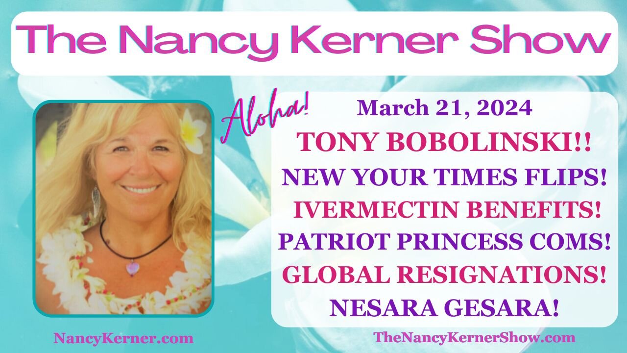 TONY BOBOLINSKI!! NEW YOUR TIMES FLIPS! IVERMECTIN BENEFITS! GLOBAL RESIGNATIONS! NESARA GESARA!