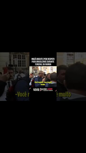 EM FUNERAL DA RAINHA, INGLÊS DISCUTE E PEDE RESPEITO PARA BRASILEIROS. #brasil #shorts #política