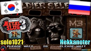 Metal Slug 3 (solo1021 and Hekkanoter) [South Korea and Russia]