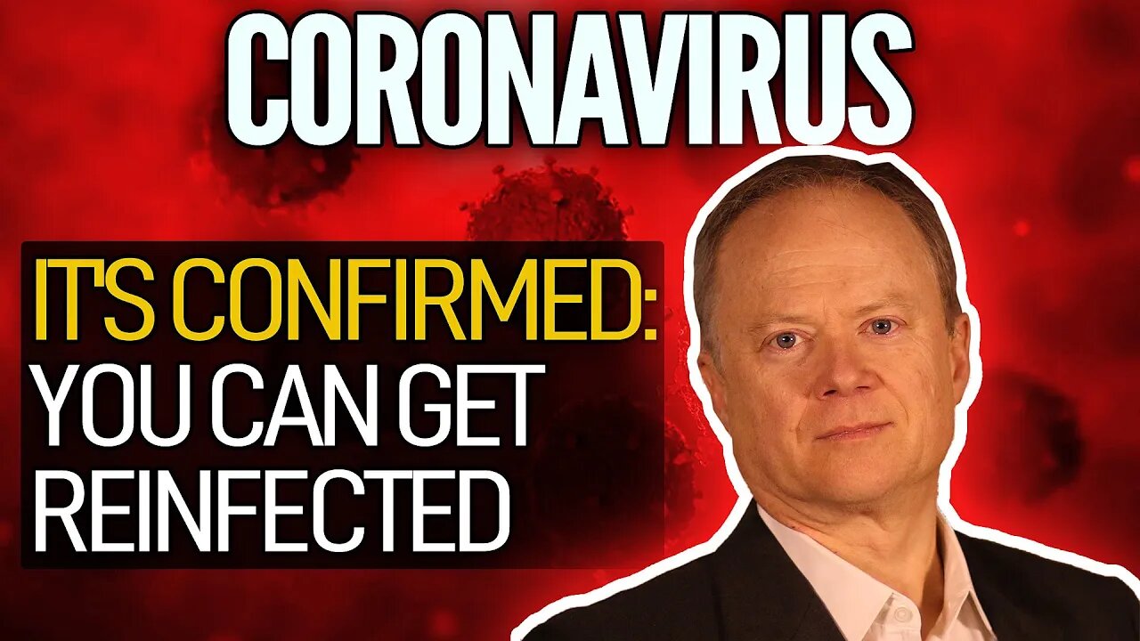 It's Confirmed: You CAN Get Re-Infected By Covid-19