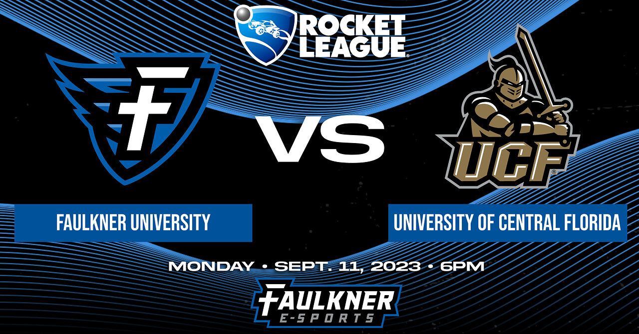 Rocket League- Faulkner vs. UCF (9/11/23)