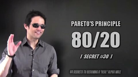 SECRET 30 PARETO PRINCIPLE @alphamalesecrets