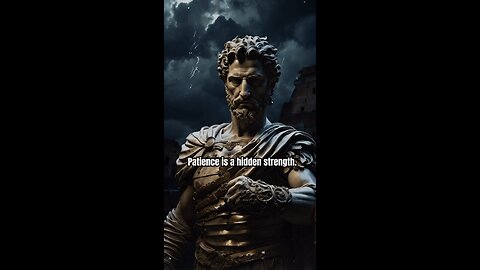 Patience is a hidden strength #stoic