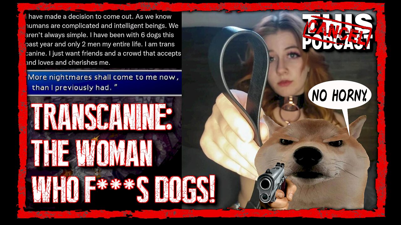 CTP Clips: Transcanine? Twitter User Claims F***ing Dogs is a Sexuality!