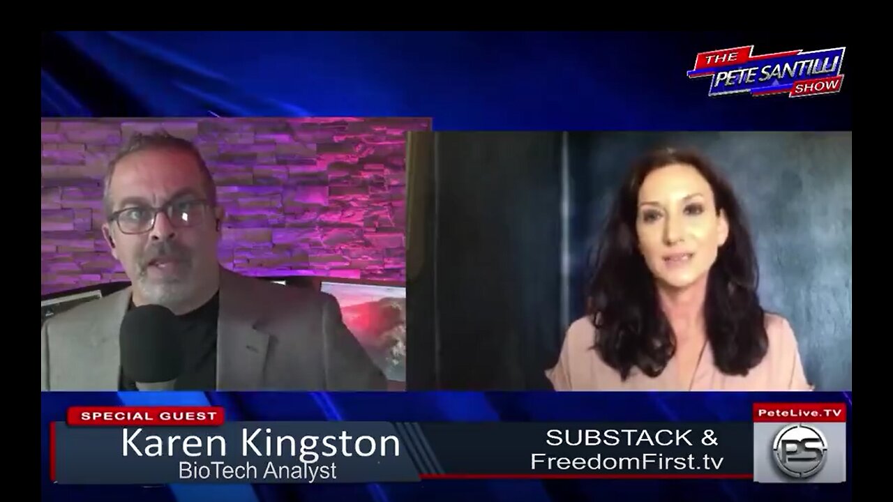 The Tech They Injected - Karen Kingston with Pete Santilli - 10-8-22