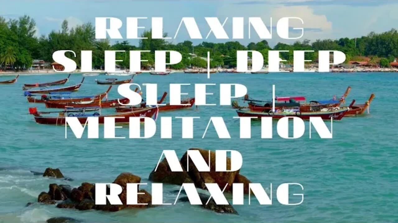 Relaxing Sleep | Deep Sleep | Meditation And Relaxing