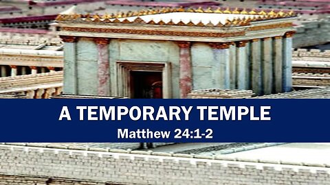 A TEMPORARY TEMPLE