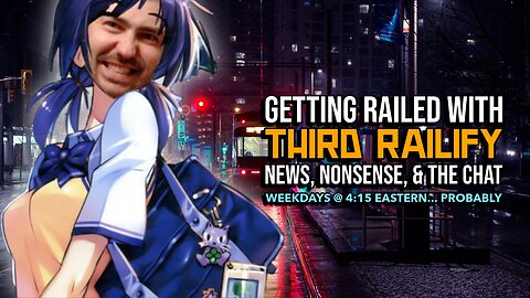 Getting Railed | April 4 | Trump, Tans, Bud Light is ghey plus much more ... reeee
