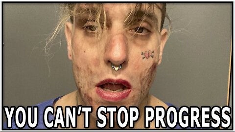 You Can't Stop Progress 289