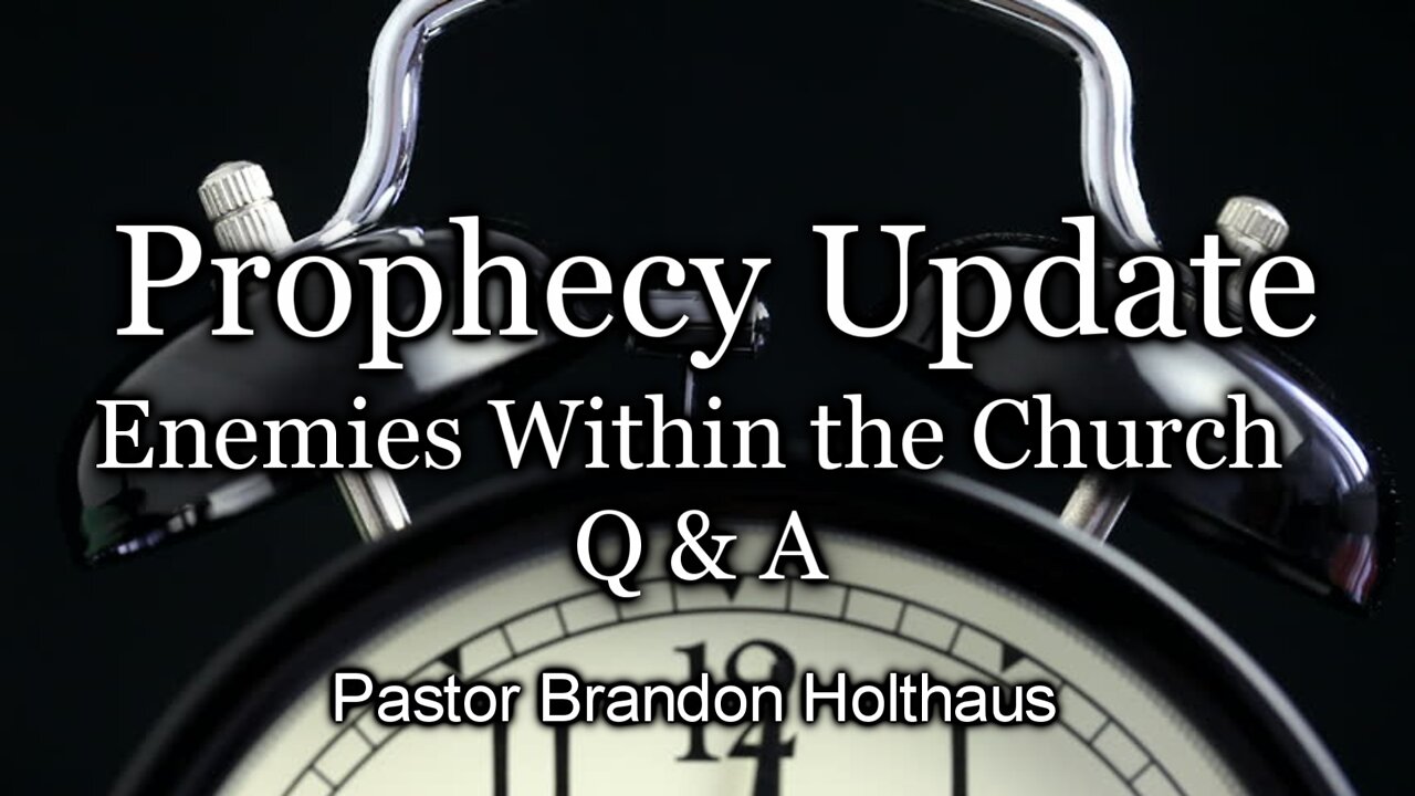 Enemies Within the Church - Q & A