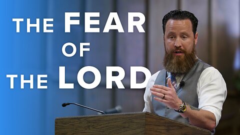 The Fear of the Lord