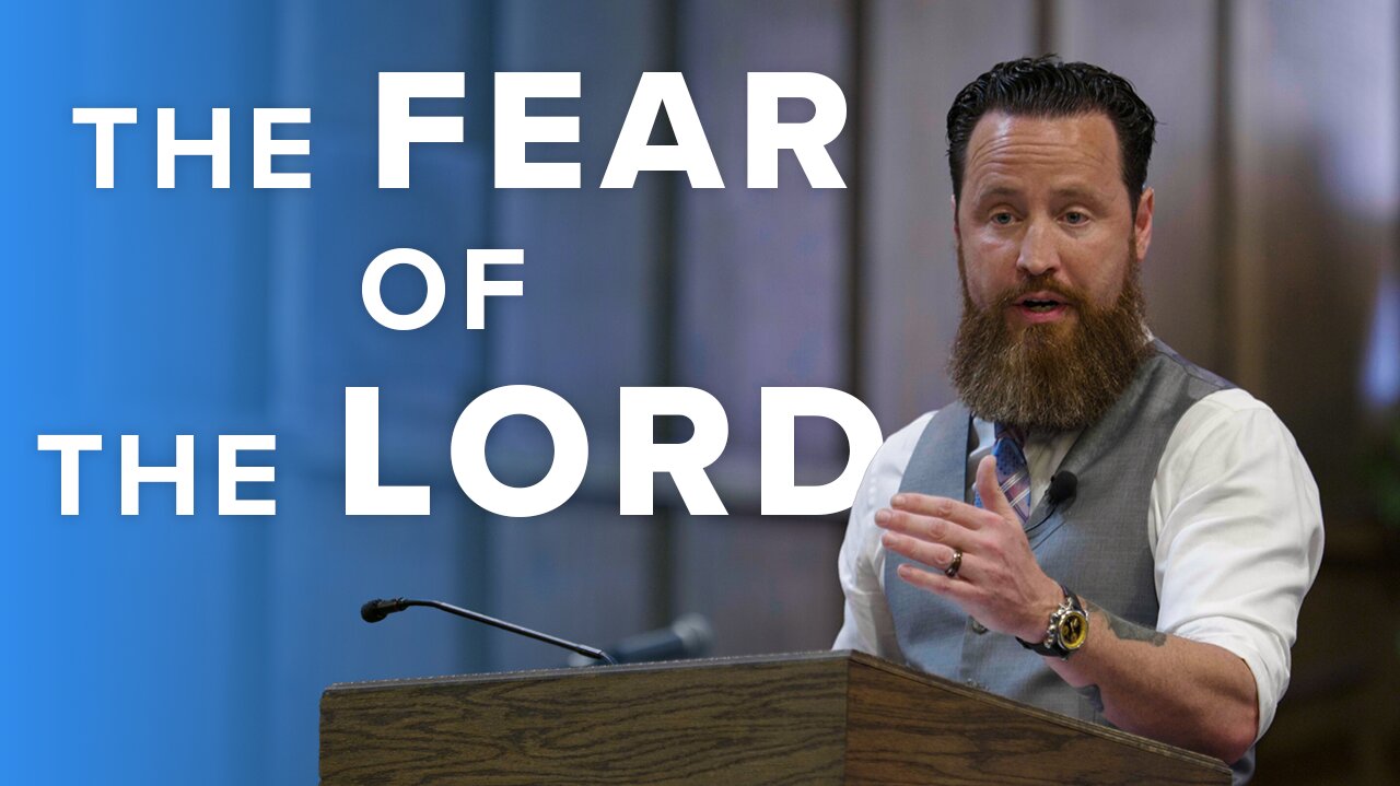 The Fear of the Lord