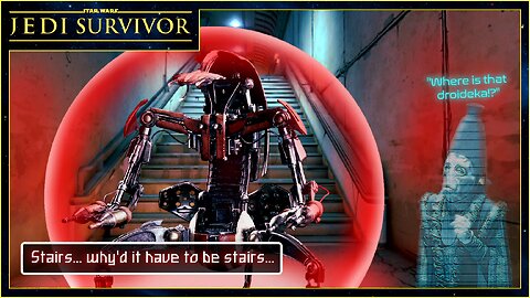 Psychology Talk & Droidekas! (with chat) | Star Wars Jedi: Survivor
