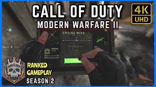 Call of Duty Modern Warfare II S2 - Ranked Gameplay