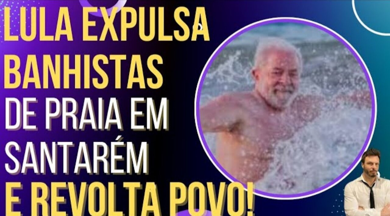Cachaça Lula expels bathers from the beach once again and runs away from boos! by HiLuiz
