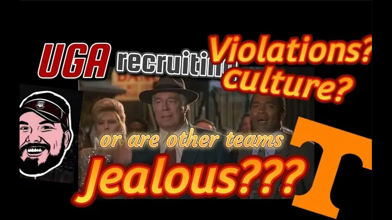Is UGA in Trouble with NCAA or is Tennessee just JEALOUS?