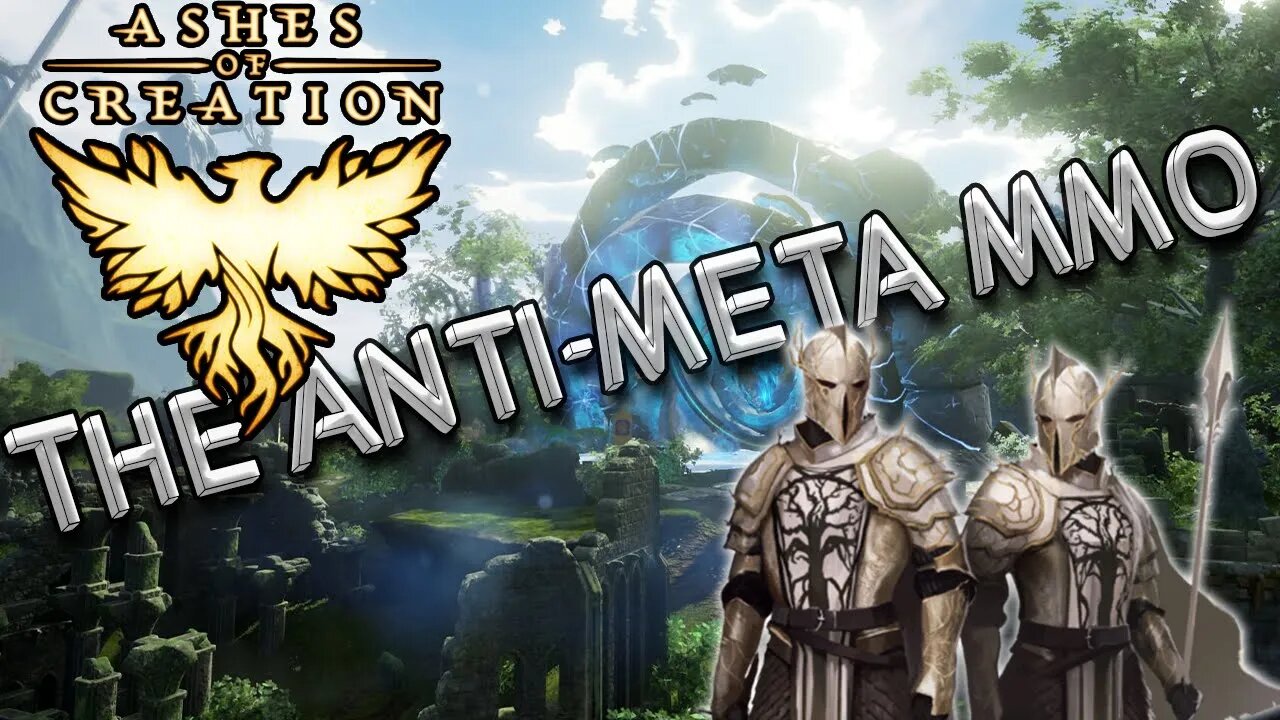 Ashes of Creation: The Anti-Meta MMO Part 2