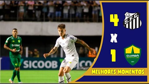 GOLAAAAAÇOOO! Santos 4x1 Cuiabá MELHORES MOMENTOS BRASILEIRÃO 2022