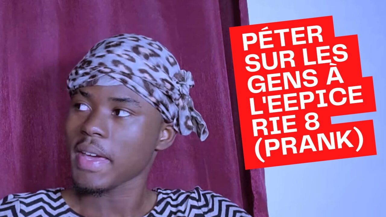 PÉTER SUR LES GENS À L'EEPICERIE 8 (PRANK)
