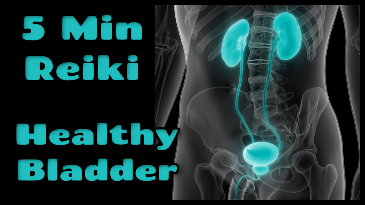 Reiki For Healthy Bladder l 5 Minute Session l Healing Hands Series