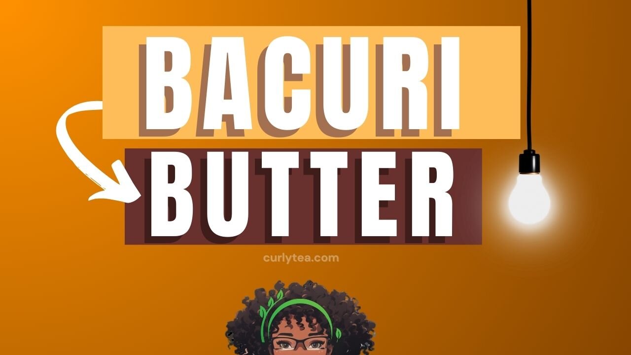 Bacuri Butter - Smoothing butter that helps with manageability and softness