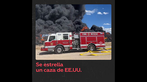 Un caza estadounidense se estrella en Nuevo México