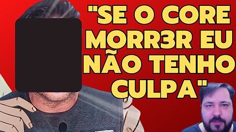 A RESPOSTA AO CORE É ALGO UM ABSURDO!