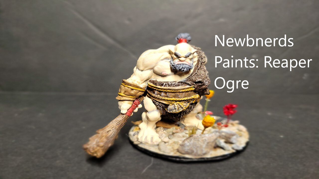 Reaper Miniatures Ogre Painting