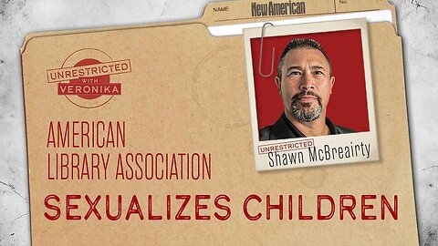 Shawn McBreairty - American Library Association Sexualizes, Corrupts Children