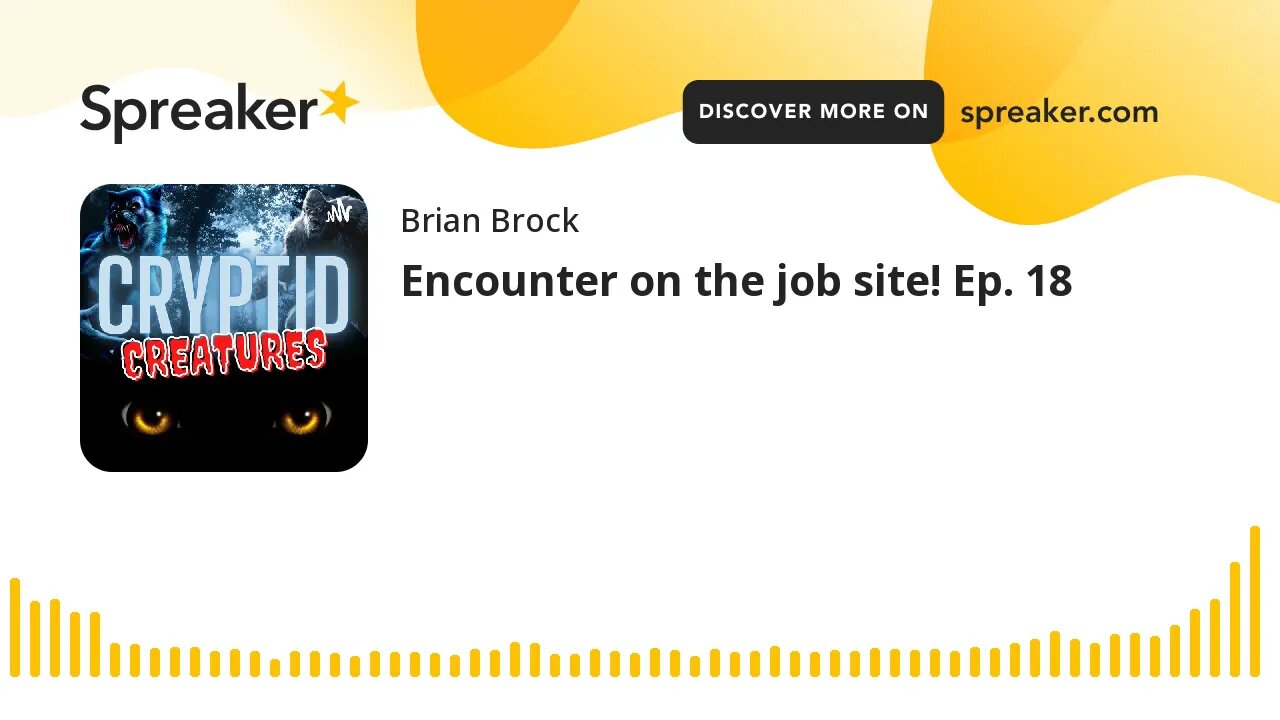 Encounter on the job site! Ep. 18