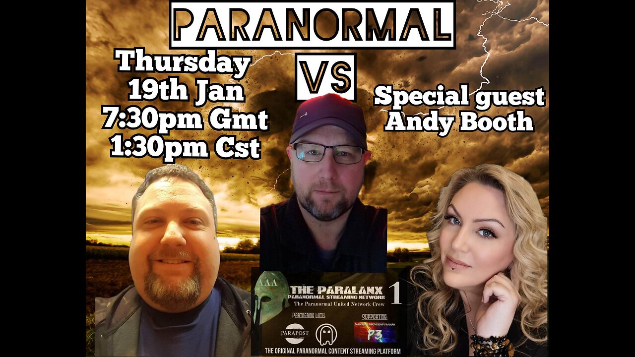 Paranormal Vs Episode Two with special guest Andy Booth