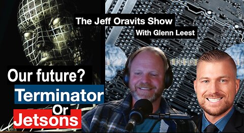 Our future? Terminator or Jetsons with Glenn Leest.