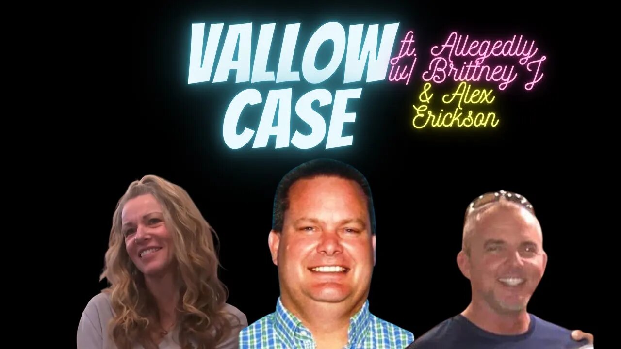 Vallow Case Deep Dive @Allegedly w/ Brittney J & @Alex Erickson #vallow #viral