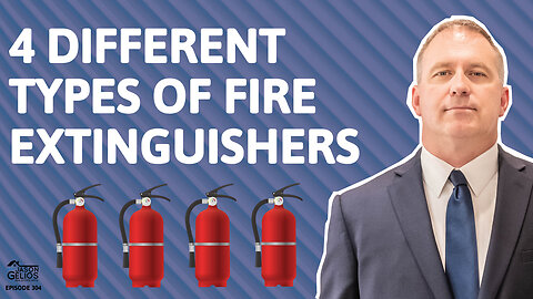 4 Different Types Of Fire Extinguishers | Ep. 304 AskJasonGelios Show