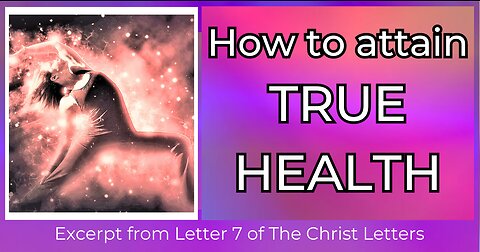 HOW TO ATTAIN TRUE HEALTH