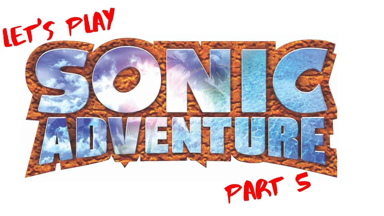 Let's Play - Sonic Adventure Part 5 (Amy's Story)