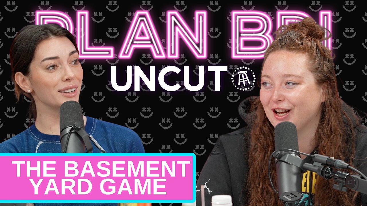 The Basement Yard Game: Bri vs. Grace