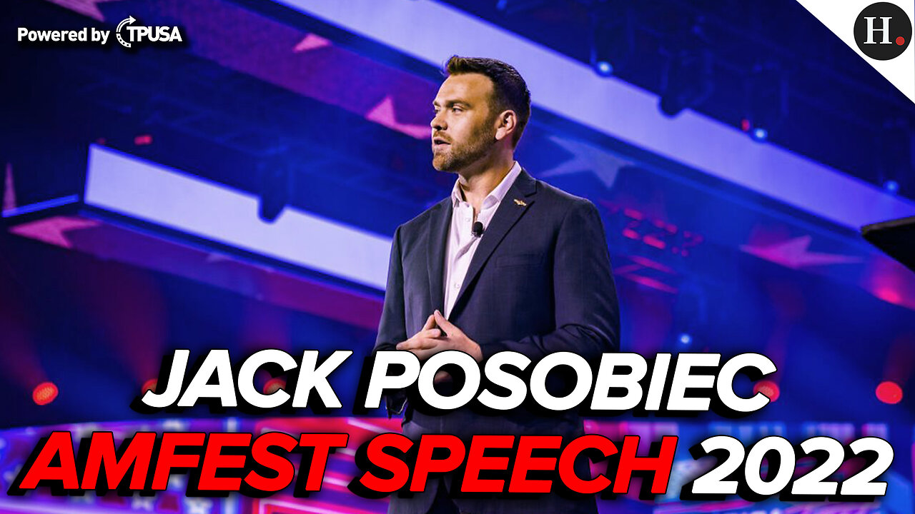 EPISODE 347 - JACK POSOBIEC AMFEST SPEECH 2022