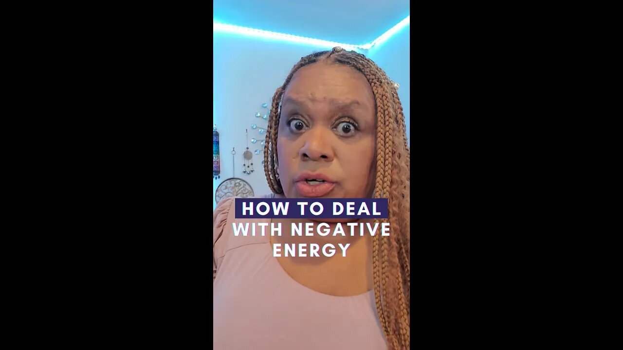 ✨HOW TO DEAL WITH NEGATIVE ENERGY✨ #shorts