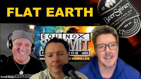 22-David Weiss (Flat Earth Dave) - Finally, Proof the Earth is Flat_