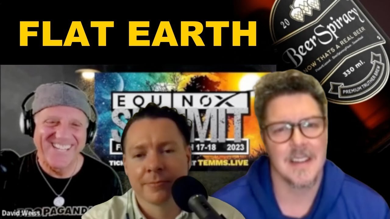 22-David Weiss (Flat Earth Dave) - Finally, Proof the Earth is Flat_