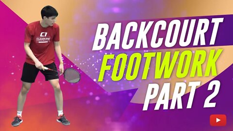 Winning Badminton - Backcourt Footwork Part 2 - Coach Hendry Winarto (Subtitle Indonesia)