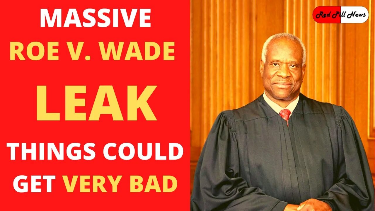 US Supreme Court Drops Another Huge LEAK. Roe V. Wade Case Likely Already Decided. Violence to Come?