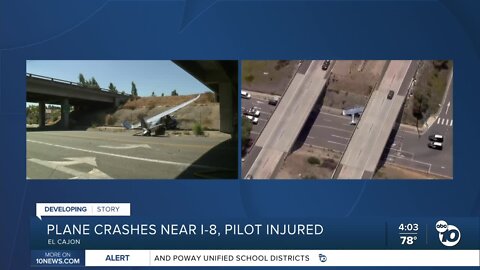 Plane lands hard under I-8 overpass in El Cajon; pilot injured