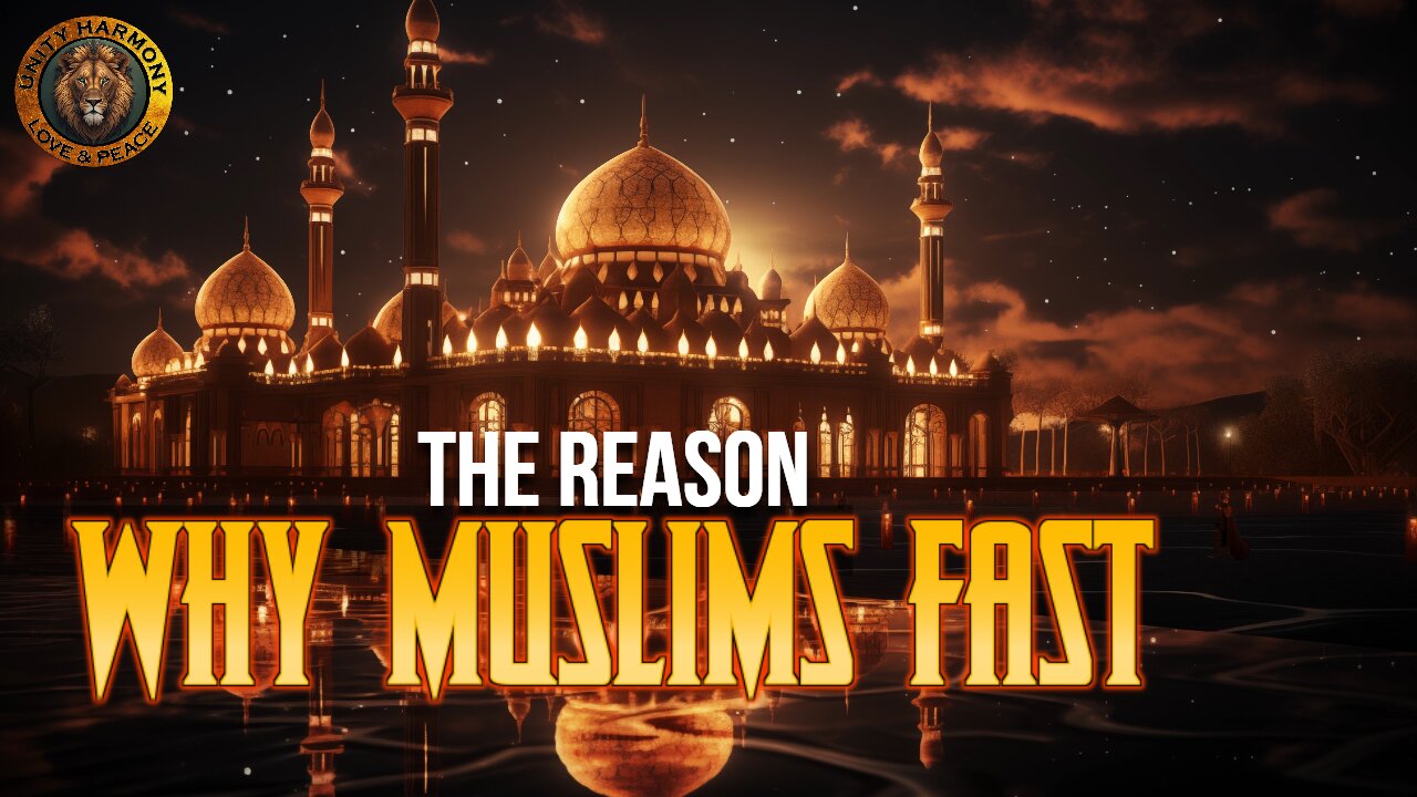 WHY MUSLIMS FAST IN RAMADAN!