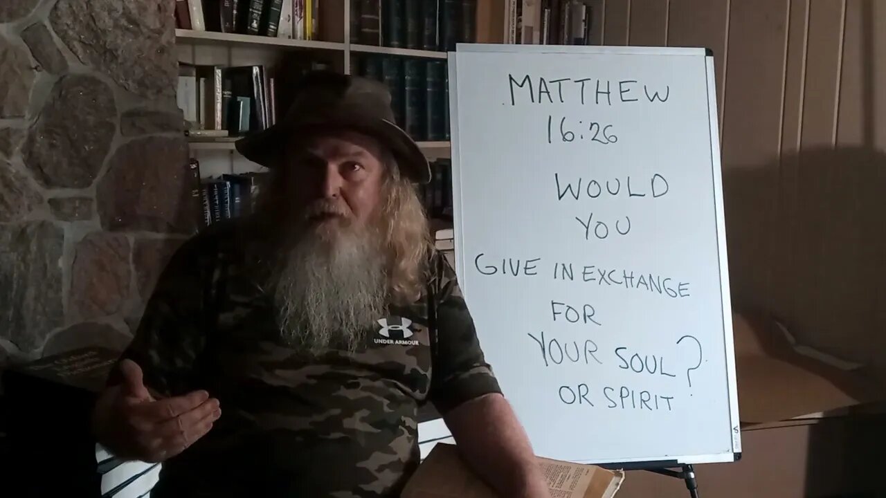 MATTHEW 16:26 (WHAT) WOULD YOU GIVE IN EXCHANGE FOR YOUR SOUL?