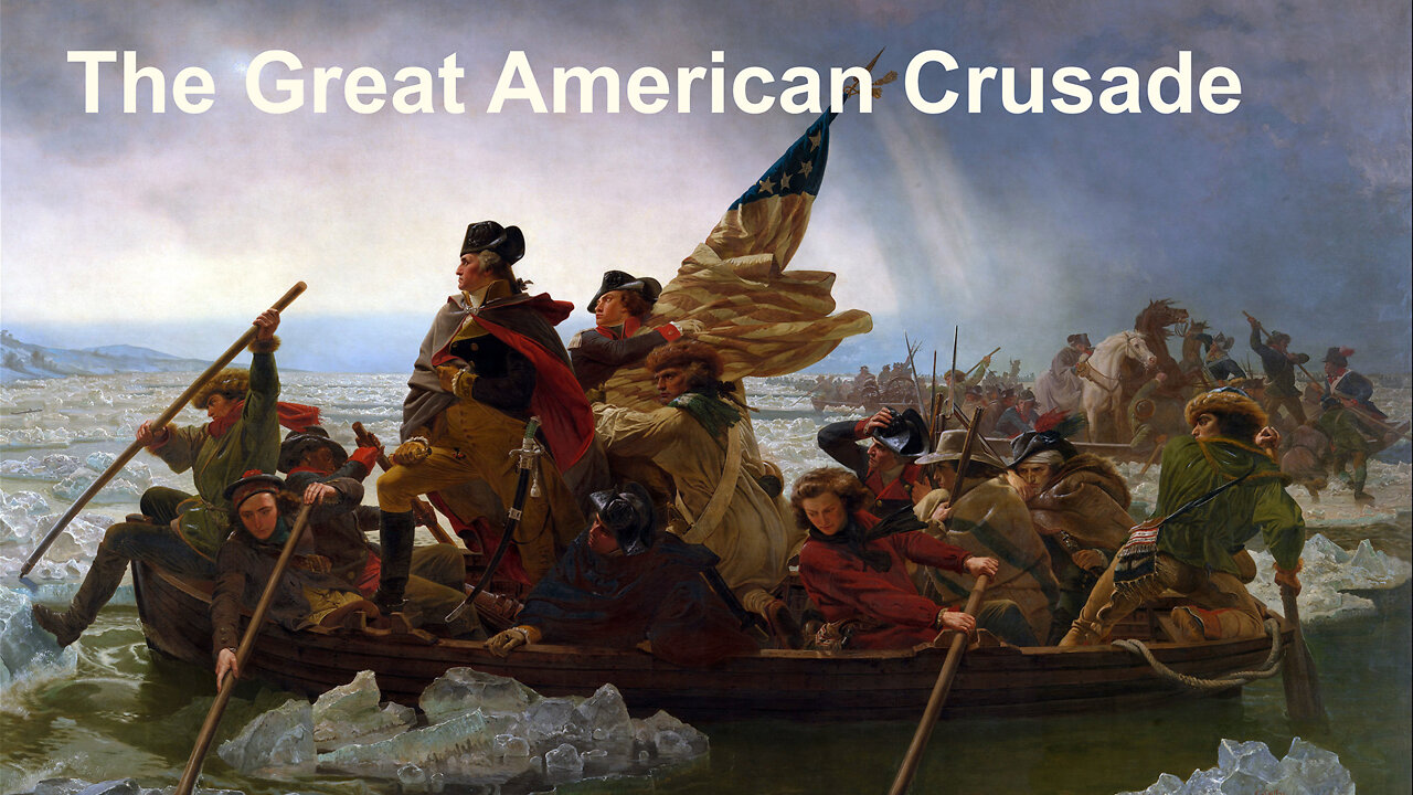 The Great American Crusade