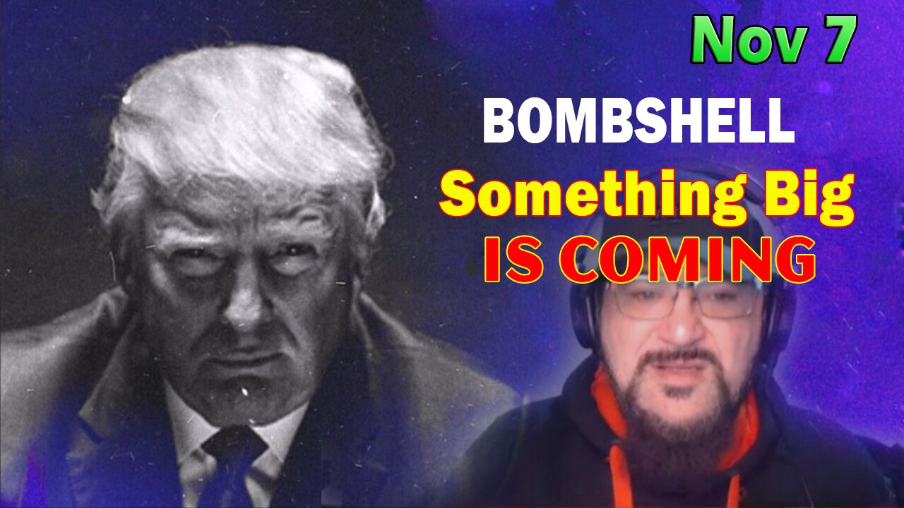 Major Decode Podcast Radio 11/8/23: "BOMBSHELL: Something Big Is Coming"