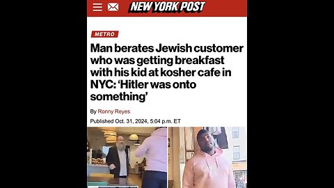 Black man in a kosher cafe tells Jewish customer "Jewish people are evil. I think Hitler was onto something."